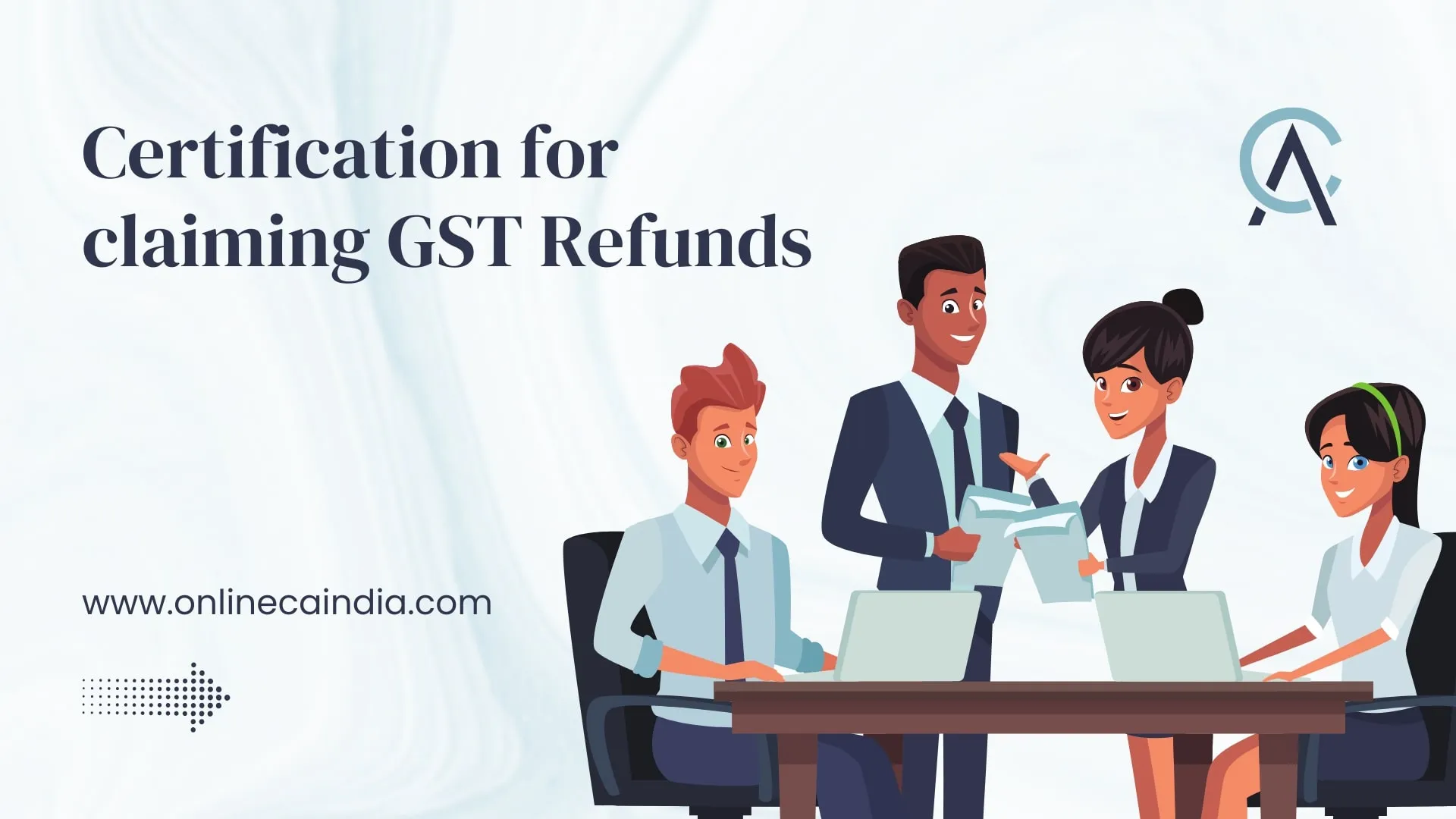 Certification for claiming GST Refunds